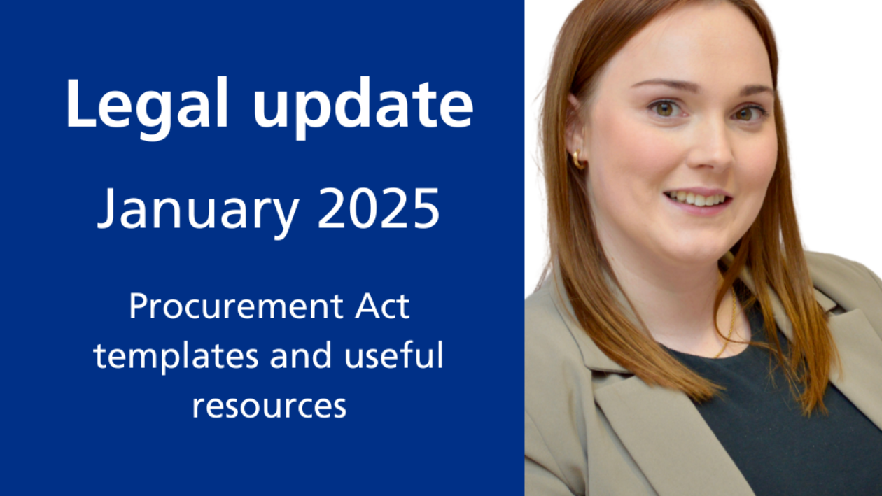 A photo of Ruth McColl next to text reading legal update January 2025, Procurement Act templates and useful resources