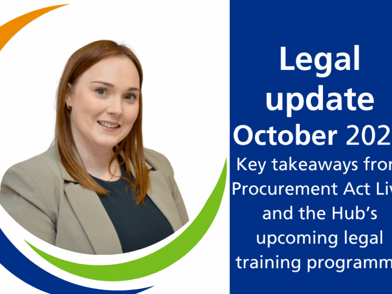 Picture of Ruth McColl with the text 'legal update October 2025 - key takeaways from Procurement Act Live and the Hub's upcoming legal training programme.'