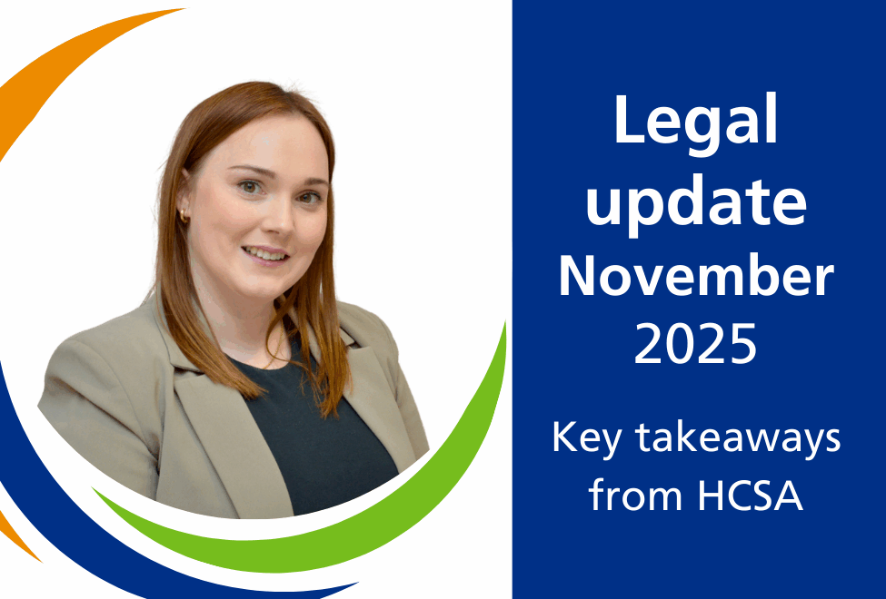Portrait photo of Ruth McColl with Hub branding and text reading Legal update November 2025 - key takeaways from HCSA