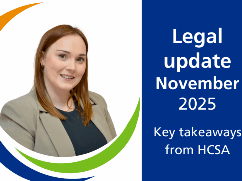 Portrait photo of Ruth McColl with Hub branding and text reading Legal update November 2025 - key takeaways from HCSA