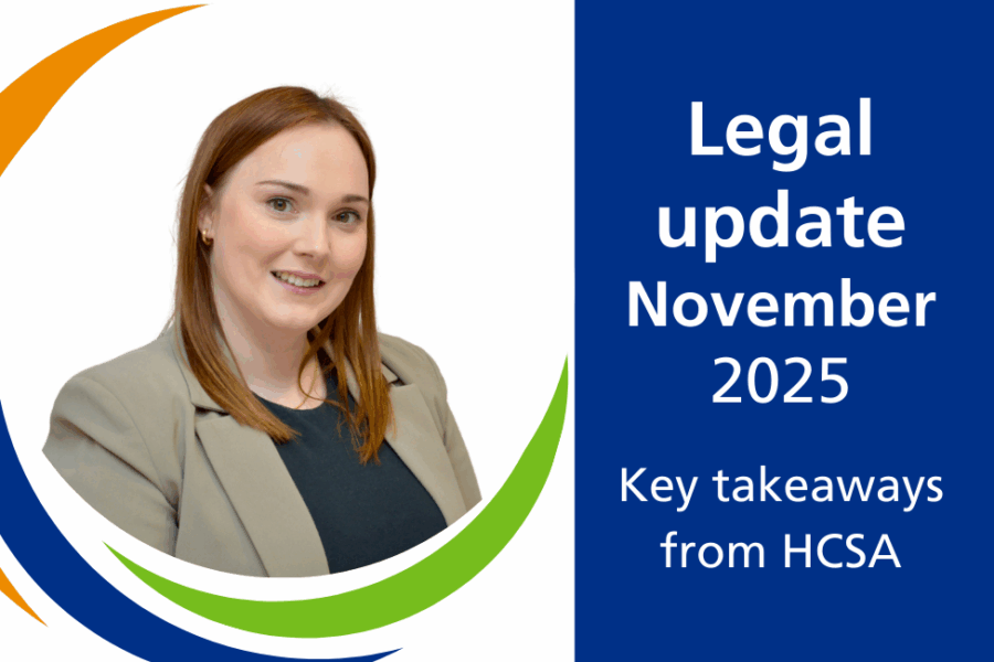 Portrait photo of Ruth McColl with Hub branding and text reading Legal update November 2025 - key takeaways from HCSA