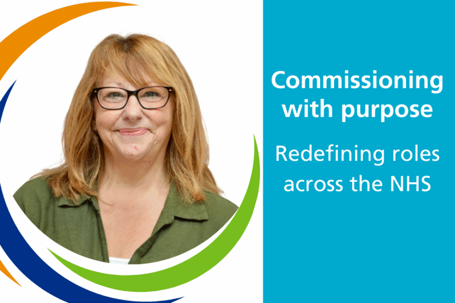 Branded photo of Sandra Atik with the text 'commissioning with purpose - redefining roles across the nhs