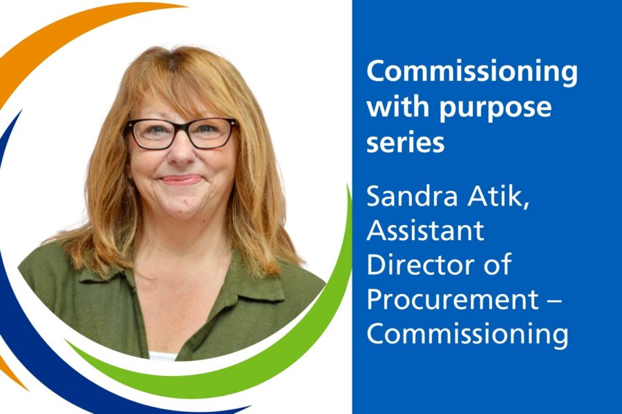 An image of Sandra Atik to the left. The text to the right reads: Commissioning with Purpose series, Sandra Atik, Assistant Director of Procurement - Commissioning.