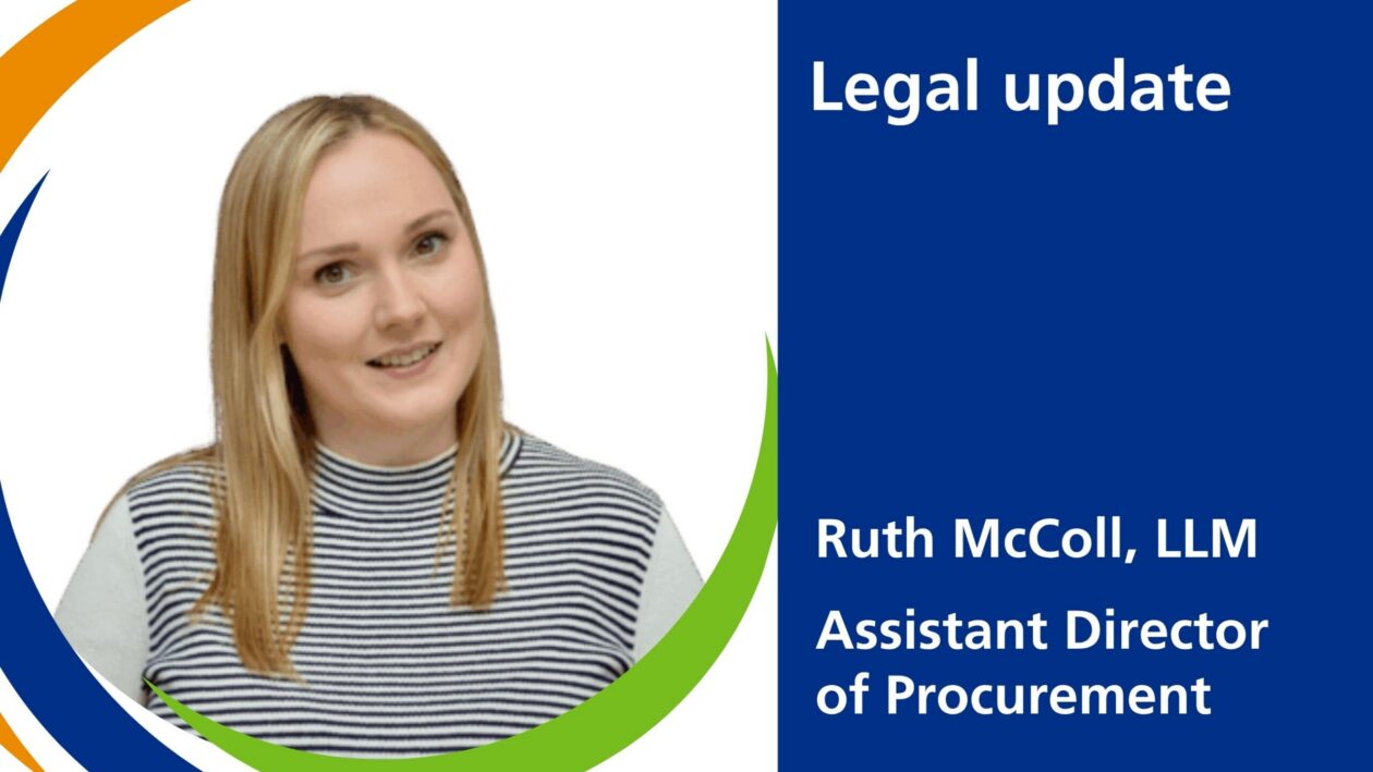 To the left - a photo of Ruth, to the right - Legal Update by Ruth McColl, LLM, Assistant Director of Procurement