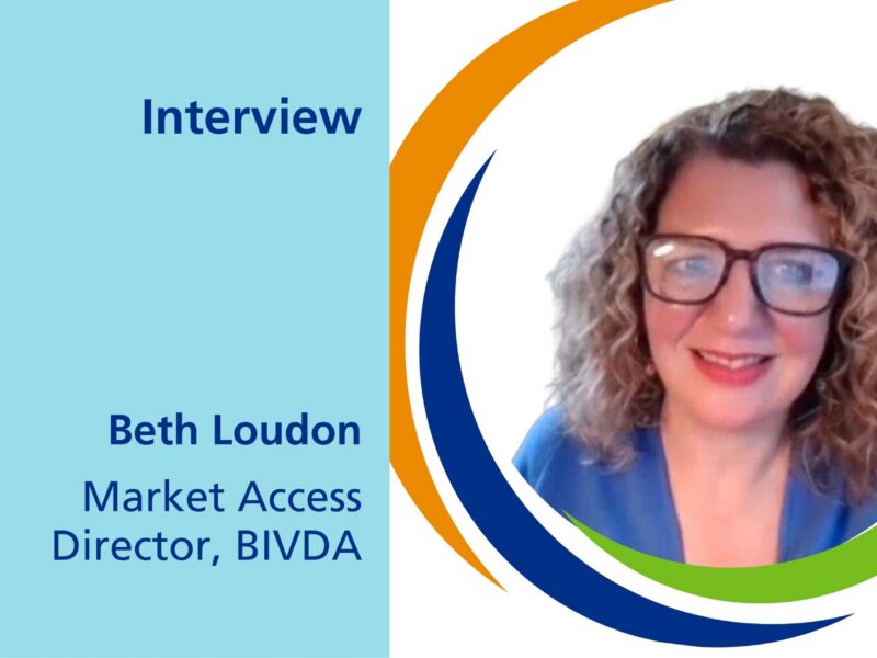 Interview: Beth Loudon. Market Access Director at BIVDA
