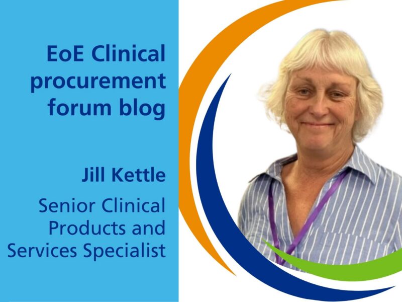 An image of Jill to the right. The text to the left reads: EoE Clinical Procurement Forum blog, Jill Kettle, Senior Clinical Products and Services Specialist
