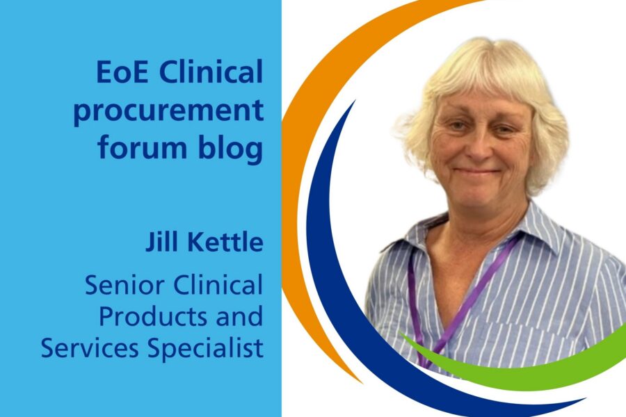 An image of Jill to the right. The text to the left reads: EoE Clinical Procurement Forum blog, Jill Kettle, Senior Clinical Products and Services Specialist