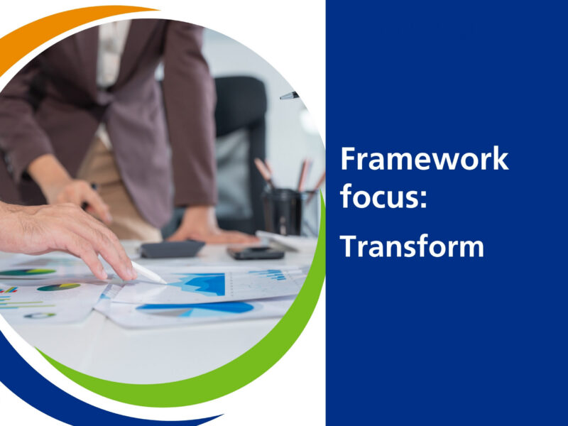 Framework Focus: Transform